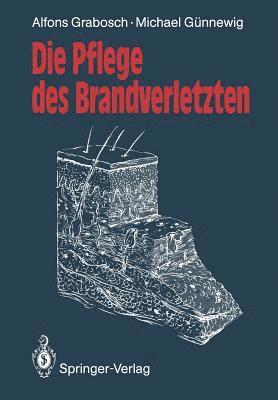 Die Pflege des Brandverletzten 1