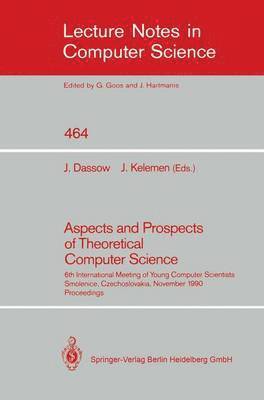 Aspects and Prospects of Theoretical Computer Science 1