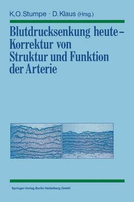 Blutdrucksenkung heute  Korrektur von Struktur und Funktion der Arterie 1