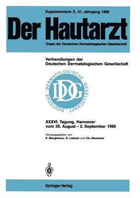 Supplementum X, 41. Jahrgang 1990 Verhandlungen der Deutschen Dermatologischen Gesellschaft 1