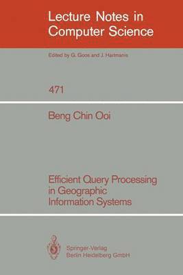 bokomslag Efficient Query Processing in Geographic Information Systems