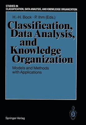 bokomslag Classification, Data Analysis, and Knowledge Organization