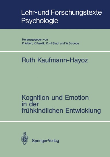 Ruth Kaufmann-Hayoz - Kognition und Emotion in der frühkindlichen Entwicklung, Häftad