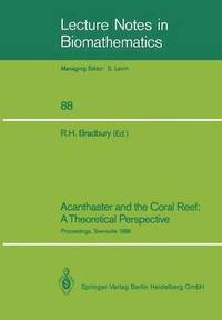 bokomslag Acanthaster and the Coral Reef: A Theoretical Perspective