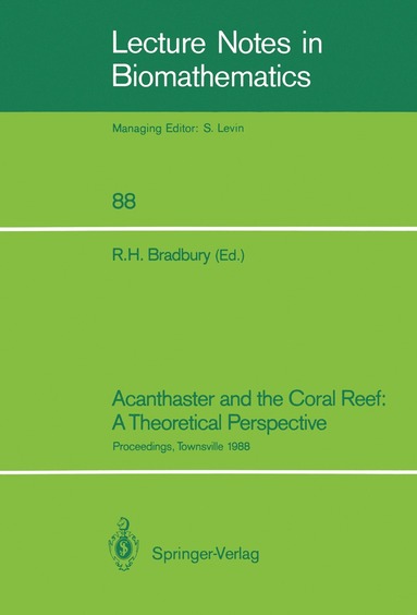 bokomslag Acanthaster and the Coral Reef: A Theoretical Perspective