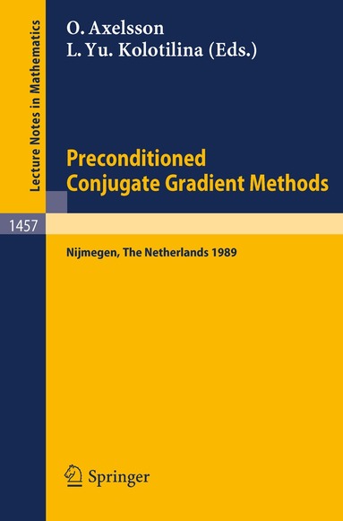 Owe Axelsson, Lily Yu. Kolotilina - Preconditioned Conjugate Gradient Methods, Häftad