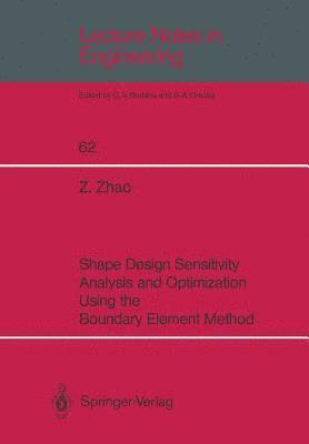 bokomslag Shape Design Sensitivity Analysis and Optimization Using the Boundary Element Method