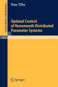 bokomslag Optimal Control of Nonsmooth Distributed Parameter Systems