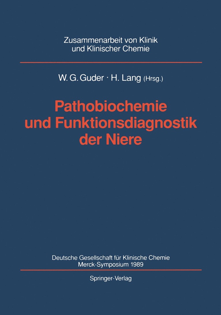 Pathobiochemie und Funktionsdiagnostik der Niere 1