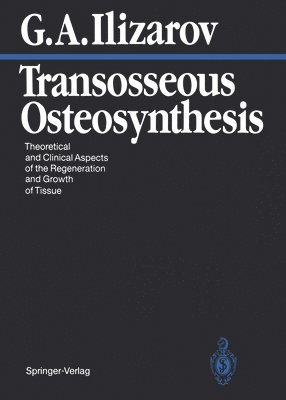Transosseous Osteosynthesis 1