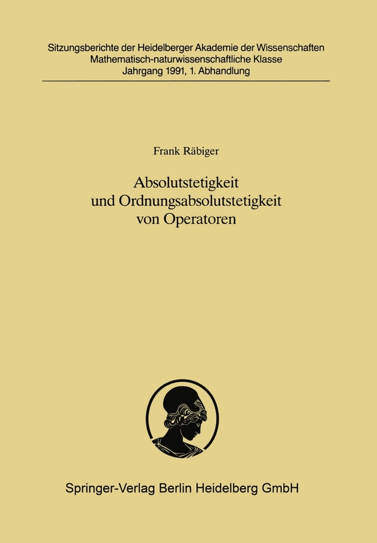 Frank Räbiger - Absolutstetigkeit und Ordnungsabsolutstetigkeit von Operatoren, Häftad