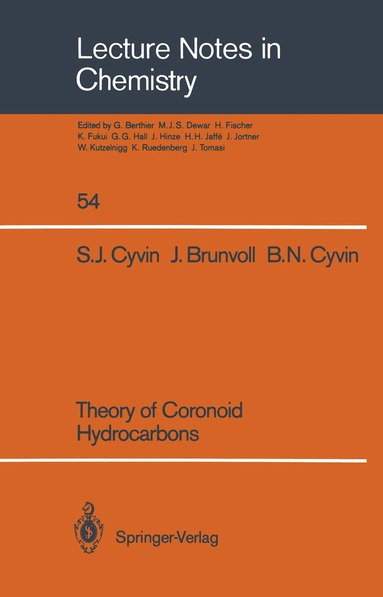 Sven J. Cyvin, Jon Brunvoll, Bjorg N. Cyvin - Theory of Coronoid Hydrocarbons, Häftad
