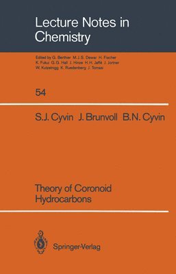 Sven J. Cyvin, Jon Brunvoll, Bjorg N. Cyvin - Theory of Coronoid Hydrocarbons, Häftad