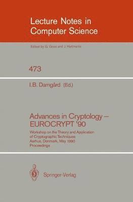 Advances in Cryptology  EUROCRYPT '90 1