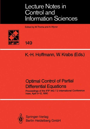 Karl-Heinz Hoffmann, Werner Krabs - Optimal Control of Partial Differential Equations, Häftad