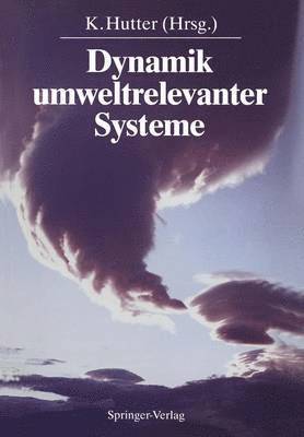Kolumban Hutter, Kolumban Hutter - Dynamik umweltrelevanter Systeme, Häftad