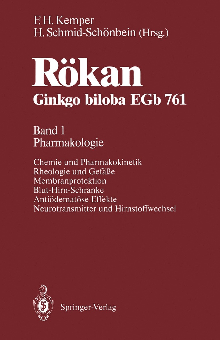 Fritz H. Kemper, Holger Schmid-Schönbein, C. Ebenezer - Rökan Ginkgo biloba EGb 761, Häftad