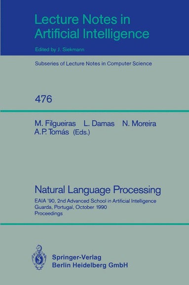 Miguel Filgueiras, Luis Damas, Nelma Moreira, Ana P. Tomas - Natural Language Processing, Häftad