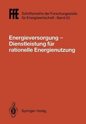 bokomslag Energieversorgung Dienstleistung fr rationelle Energienutzung