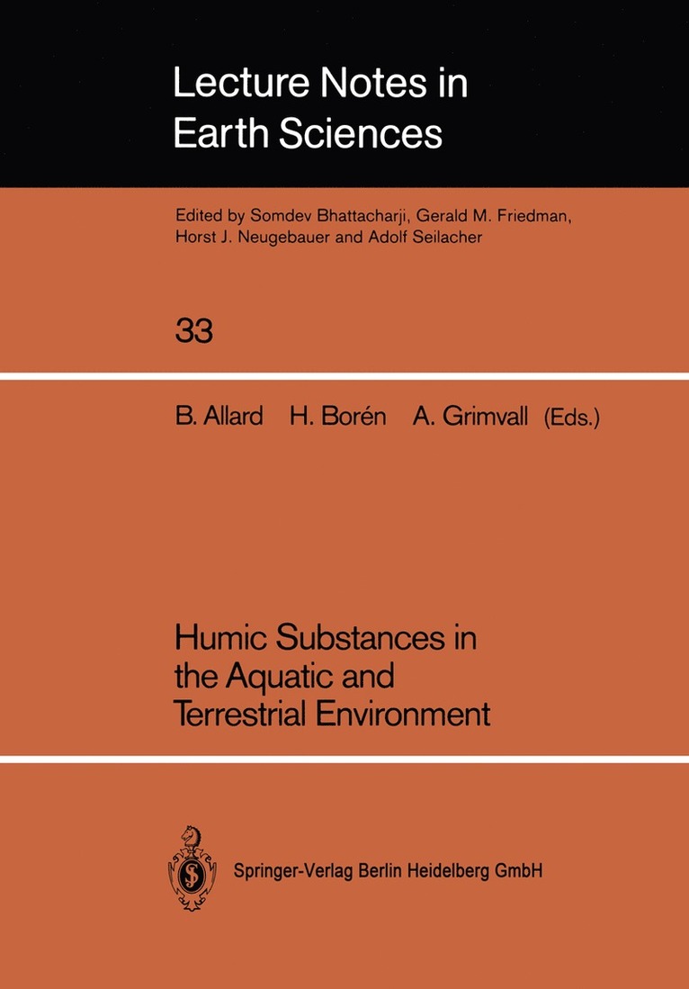 Bert Allard, Hans Boren, Anders Grimvall - Humic Substances in the Aquatic and Terrestrial Environment, Häftad