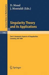 bokomslag Singularity Theory and its Applications