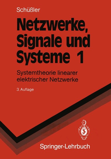 Hans W. Schüßler - Netzwerke, Signale und Systeme, Häftad