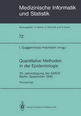 Irene Guggenmoos-Holzmann - Quantitative Methoden in der Epidemiologie, Häftad