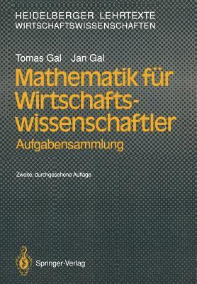 Tomas Gal, Jan Gal, Tomas Gal, Jan Gal - Mathematik für Wirtschaftswissenschaftler, Häftad