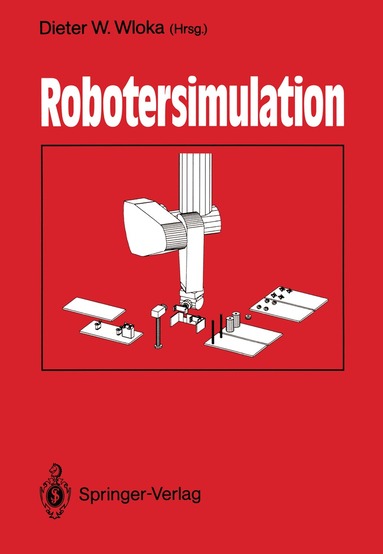 Dieter W. Wloka - Robotersimulation, Häftad