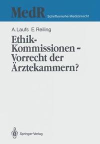 bokomslag Ethik-Kommissionen  Vorrecht der rztekammern?