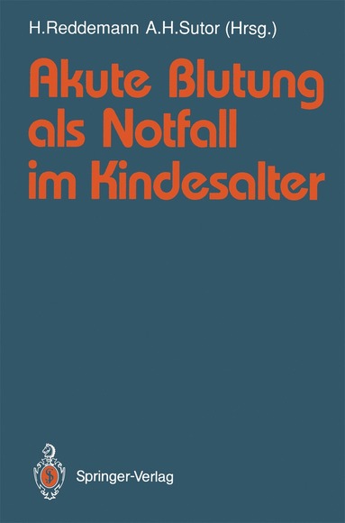 bokomslag Akute Blutung als Notfall im Kindesalter