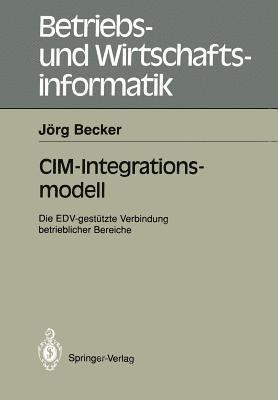 Jörg Becker - CIM-Integrationsmodell, Häftad