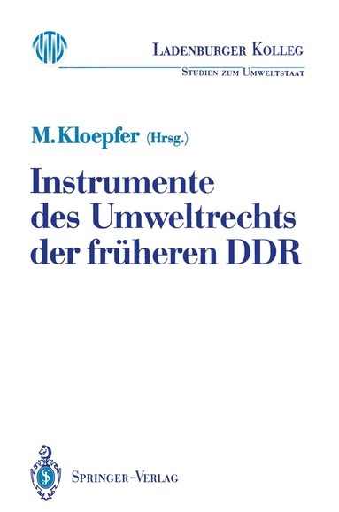Michael Kloepfer - Instrumente des Umweltrechts der früheren DDR, Häftad