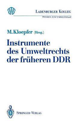 Instrumente des Umweltrechts der frheren DDR 1