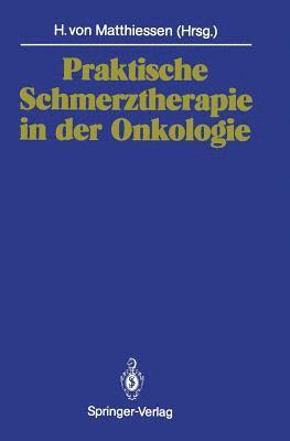 bokomslag Praktische Schmerztherapie in der Onkologie