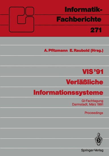 Andreas Pfitzmann, Eckart Raubold - VIS ’91 Verläßliche Informationssysteme, Häftad