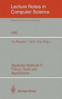 bokomslag Algebraic Methods II: Theory, Tools and Applications