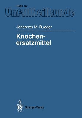 Knochenersatzmittel 1