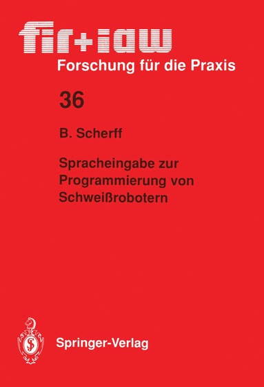 bokomslag Spracheingabe zur Programmierung von Schweißrobotern