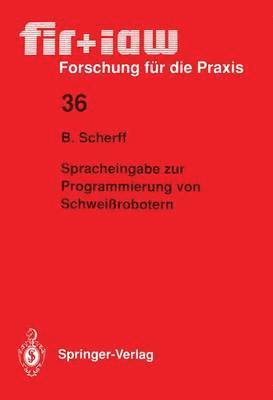 Spracheingabe zur Programmierung von Schweirobotern 1