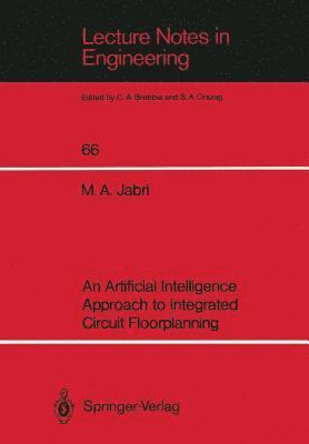 An Artificial Intelligence Approach to Integrated Circuit Floorplanning 1