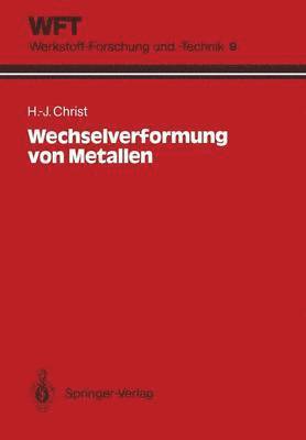 bokomslag Wechselverformung von Metallen