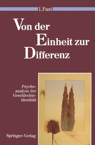 Irene Fast - Von der Einheit zur Differenz, Häftad