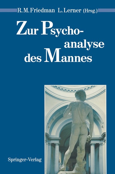 Robert M. Friedman, Leila Lerner - Zur Psychoanalyse des Mannes, Häftad