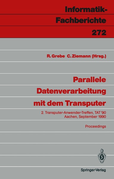 Reinhard Grebe, Christian Ziemann - Parallele Datenverarbeitung mit dem Transputer, Häftad
