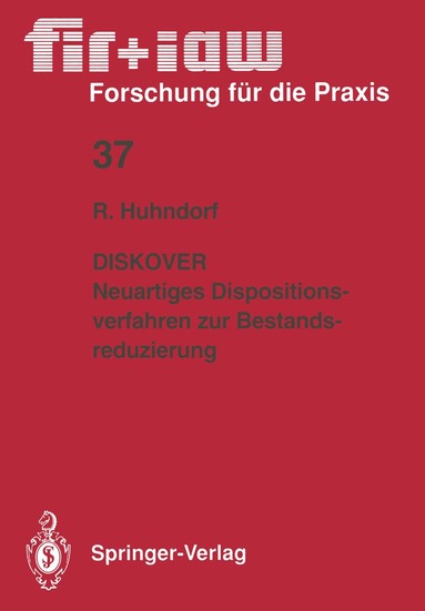 Ralph-Jürgen Huhndorf - DISKOVER Neuartiges Dispositionsverfahren zur Bestandsreduzierung, Häftad
