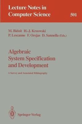 Algebraic System Specification and Development 1
