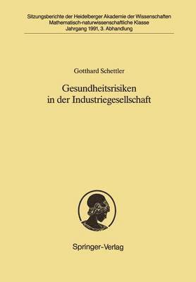 Gesundheitsrisiken in der Industriegesellschaft 1