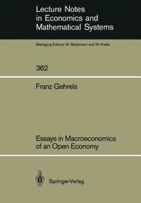 bokomslag Essays in Macroeconomics of an Open Economy