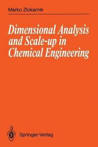 bokomslag Dimensional Analysis and Scale-up in Chemical Engineering